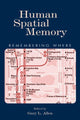 Book cover of: Human Spatial Memory. By: Gary L. Allen