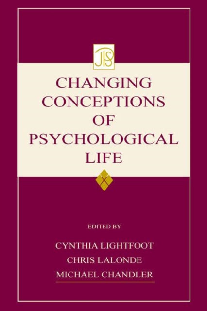 Changing Conceptions of Psychological Life