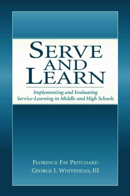 Book cover of: Serve and Learn. By: Florence Fay Pritchard