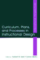 Book cover of: Curriculum, Plans, and Processes in Instructional Design
