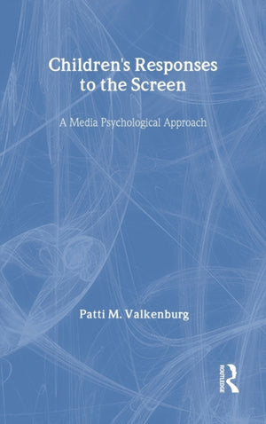 Children's Responses to the Screen
