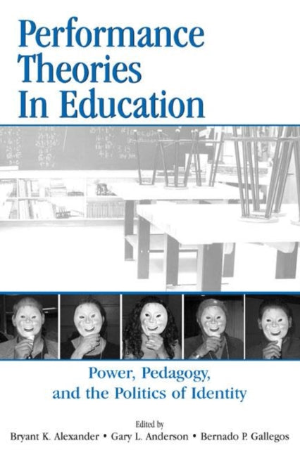 Book cover of: Performance Theories in Education