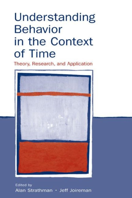 Book cover of: Understanding Behavior in the Context of Time