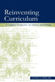 Book cover of: Reinventing Curriculum