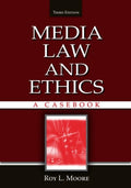 Media Law and Ethics