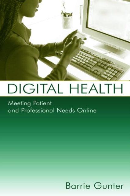 Book cover of: Digital Health. By: Barrie Gunter