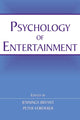 Book cover of: Psychology of Entertainment