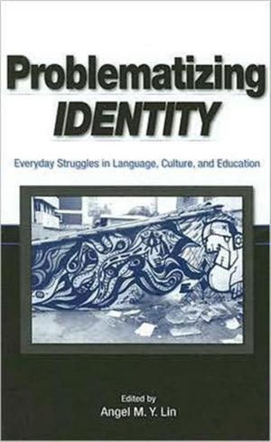 Problematizing Identity
