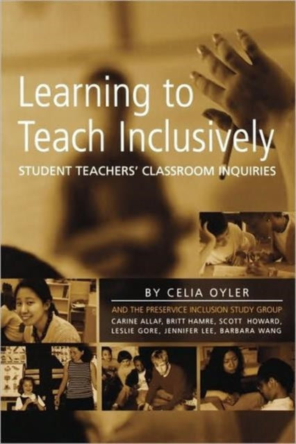 Book cover of: Learning to Teach Inclusively. By: Celia Oyler