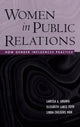 Book cover of: Women in Public Relations. By: Larissa A. Grunig