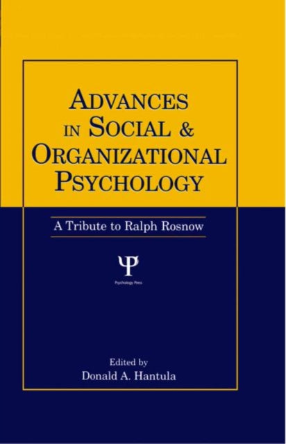 Book cover of: Advances in Social and Organizational Psychology. By: Donald A. Hantula