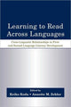 Book cover of: Learning to Read Across Languages. By: Keiko Koda