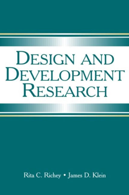 Book cover of: Design and Development Research. By: Rita C. Richey