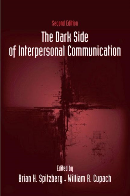 Book cover of: Dark Side of Interpersonal Communication