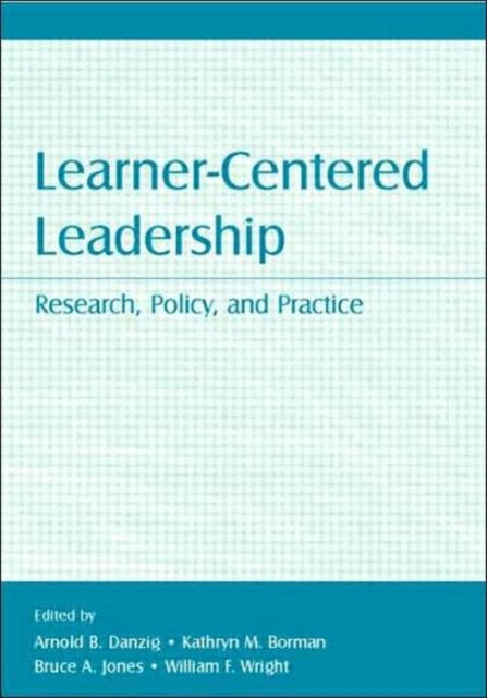Book cover of: Learner-Centered Leadership