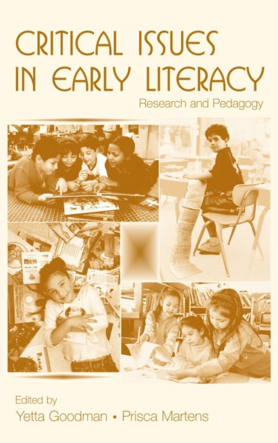 Book cover of: Critical Issues in Early Literacy