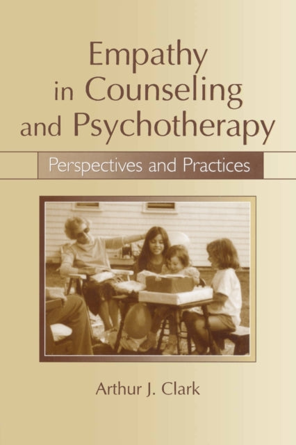Empathy in Counseling and Psychotherapy
