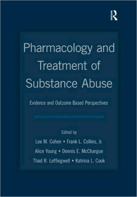 Pharmacology and Treatment of Substance Abuse