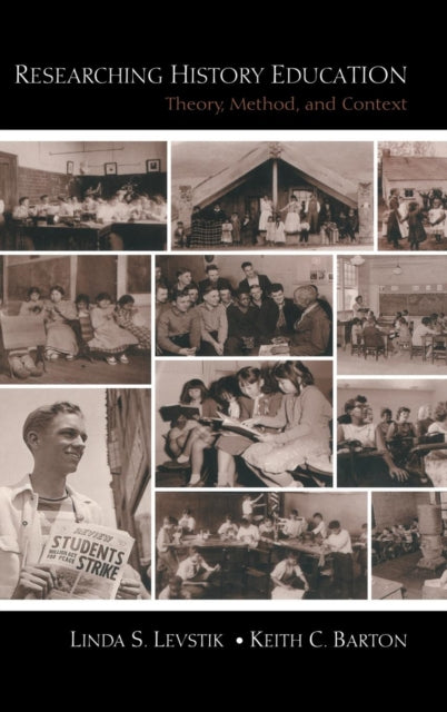 Book cover of: Researching History Education. By: LINDA LEVSTIK