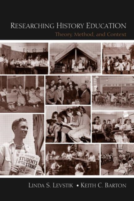 Book cover of: Researching History Education. By: LINDA LEVSTIK