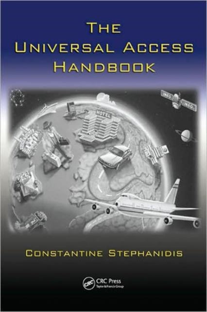 Book cover of: Universal Access Handbook. By: Constantine Stephanidis