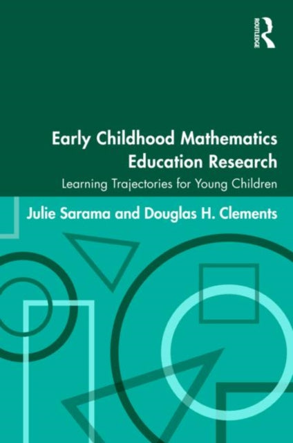 Book cover of: Early Childhood Mathematics Education Research. By: Julie Sarama