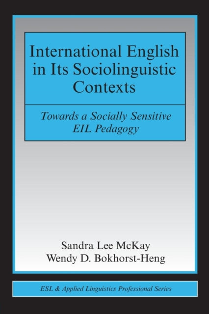 International English in Its Sociolinguistic Contexts
