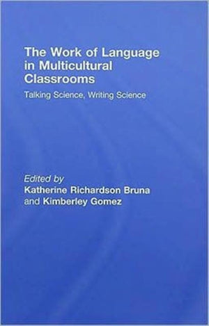 The Work of Language in Multicultural Classrooms