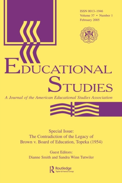 Book cover of: Contradictions of the Legacy of Brown V. Board of Education, Topeka (1954)
