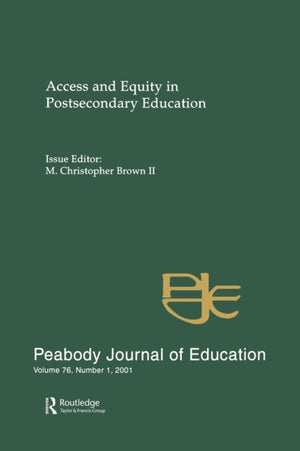 Access and Equity in Postsecondary Education