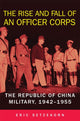 Book cover of: Rise and Fall of an Officer Corps. By: Eric Setzekorn