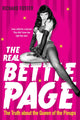Book cover of: Real Bettie Page. By: Richard Foster