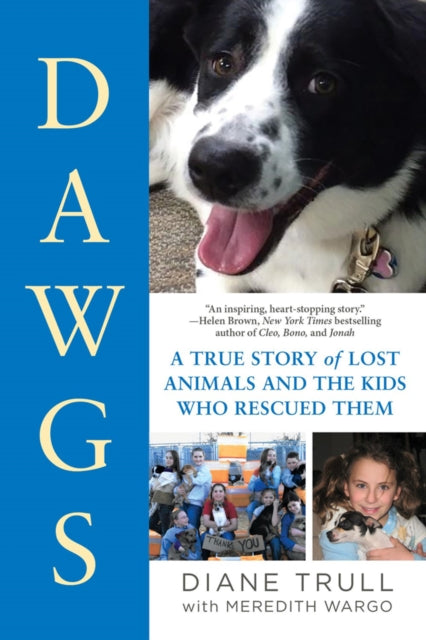 Book cover of: Dawgs. By: Diane Trull