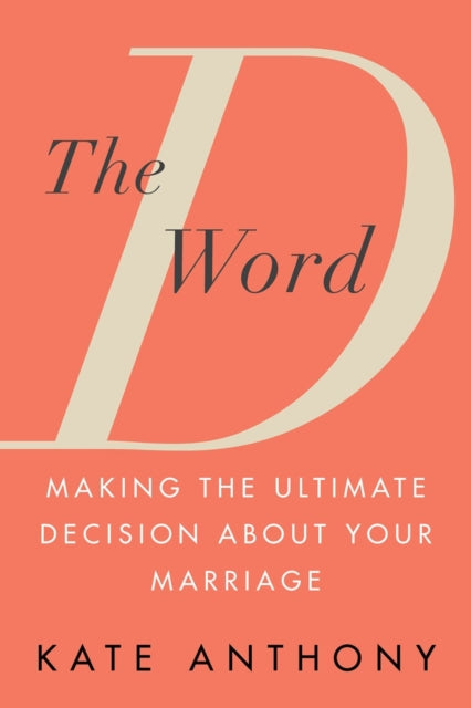 Book cover of: D Word. By: Kate Anthony