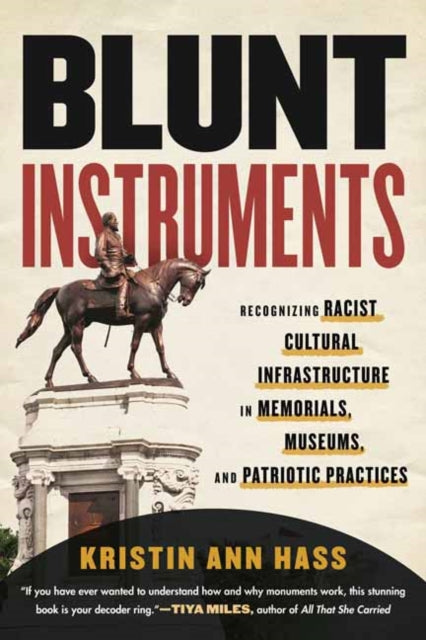 Book cover of: Blunt Instruments. By: Kristin Ann Hass