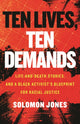 Book cover of: Ten Lives, Ten Demands. By: Solomon Jones