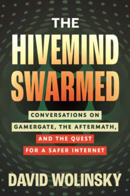 Book cover of: Hivemind Swarmed