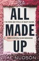 Book cover of: All Made Up. By: Rae Nudson