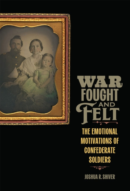 Book cover of: War Fought and Felt
