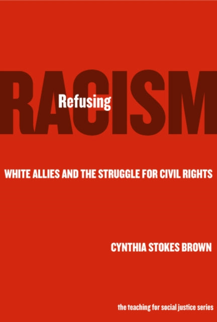 Book cover of: Refusing Racism