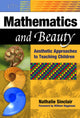 Book cover of: Mathematics and Beauty. By: Nathalie Sinclair