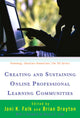 Book cover of: Creating and Sustaining Online Professional Learning Communities