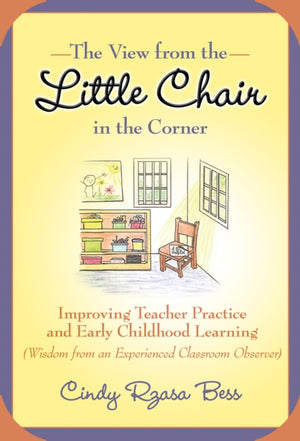 View from the Little Chair in the Corner