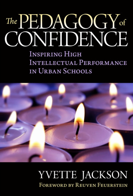 Book cover of: Pedagogy of Confidence. By: Yvette Jackson