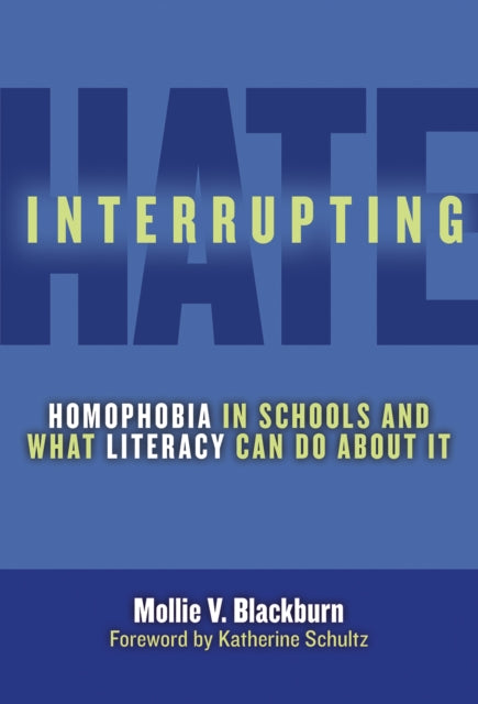 Book cover of: Interrupting Hate. By: Mollie V. Blackburn