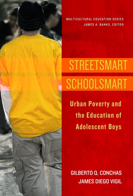 Book cover of: Streetsmart Schoolsmart. By: Gilberto Q. Conchas