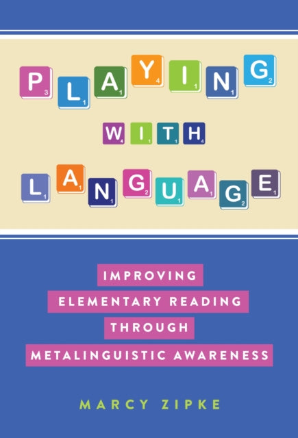 Book cover of: Playing with Language. By: Marcy Zipke