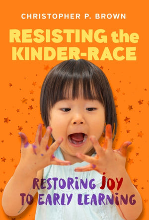 Resisting the Kinder-Race