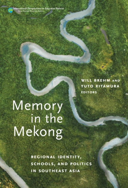 Book cover of: Memory in the Mekong. By: Will Brehm