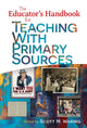 Book cover of: Educator's Handbook for Teaching with Primary Sources. By: Scott M. Waring